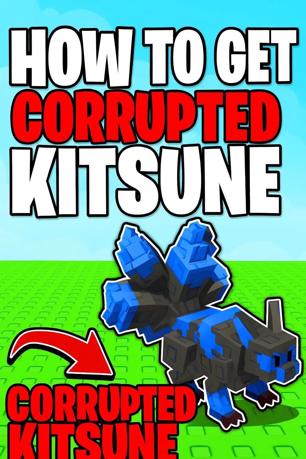 How to Get the Corrupted Kitsune in Grow a Garden – Fast & Easy - BLOXXER