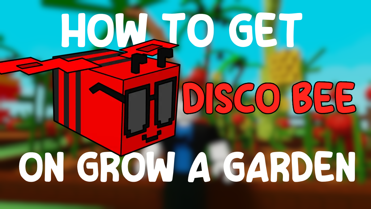 How to Get the Disco Bee Pet in Grow a Garden – Fast Track Guide